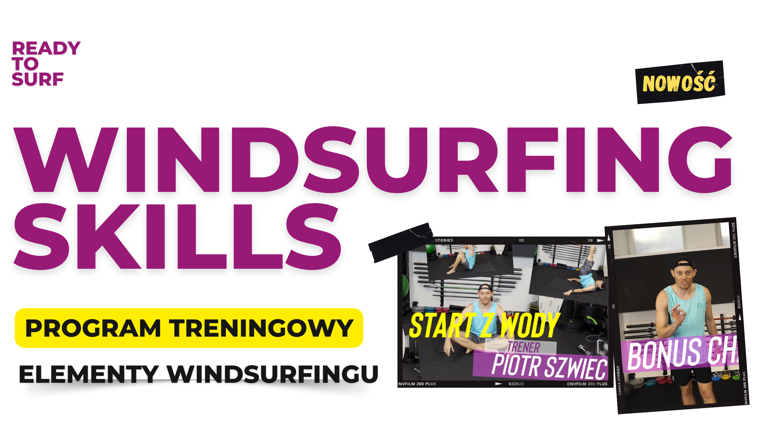 Windsurfing Skills – Ready To Surf