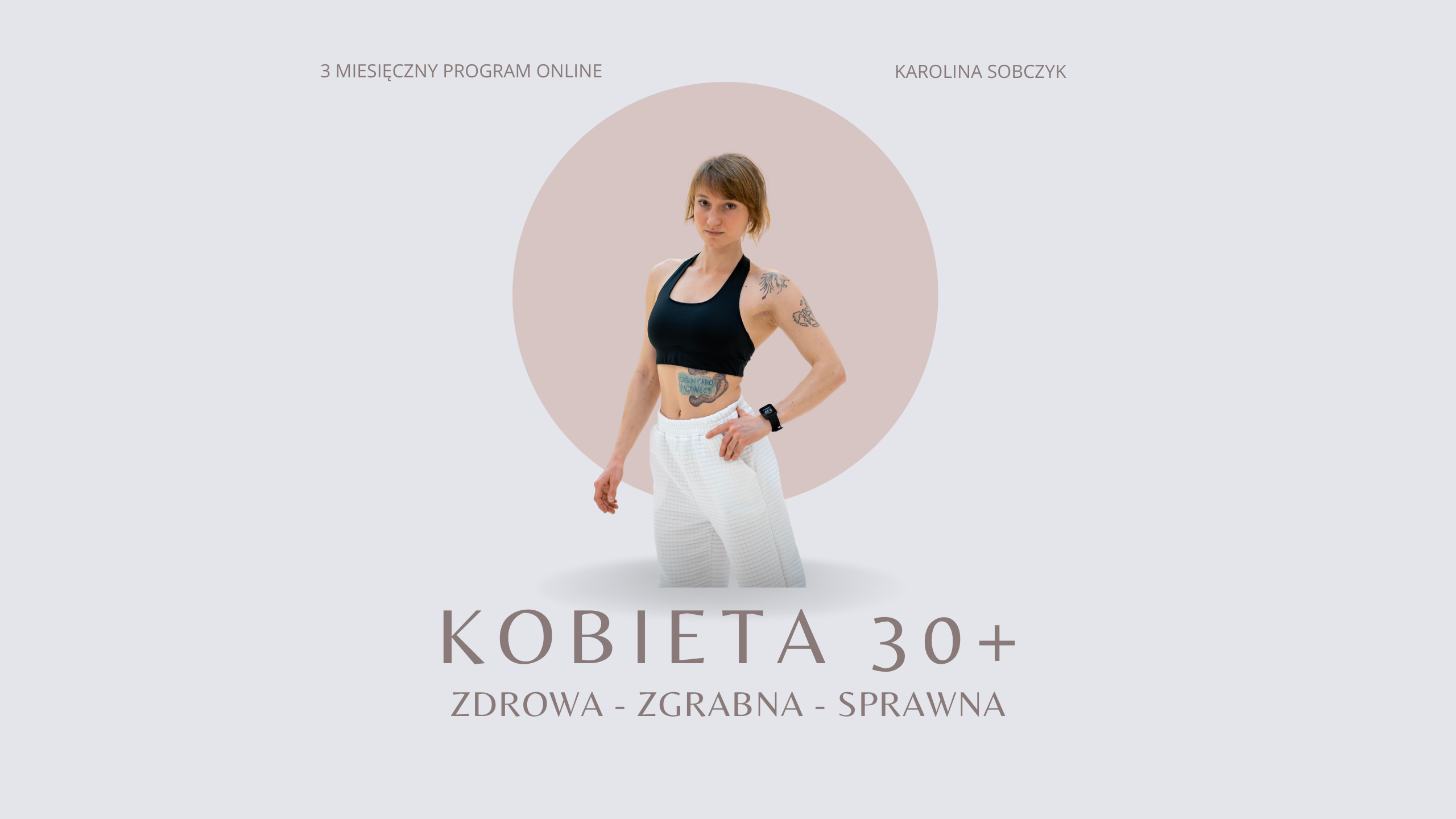 Zdrowa, Zgrabna, Sprawna – Program dla kobiet 30+